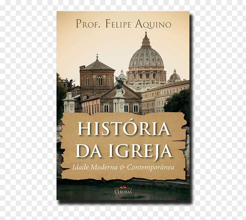 Idade Antiga Historia Da IgrejaIdade Media Uma Que Nao E Contada Por Sou Católico?Book St. Peter's Basilica Igreja PNG