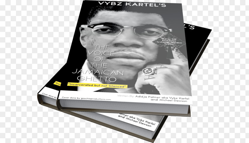 Incarcerated But Not Silenced (Roots & Culture) Book World Boss Kingston StoryVybz Kartel The Voice Of Jamaican Ghetto: Ghetto PNG