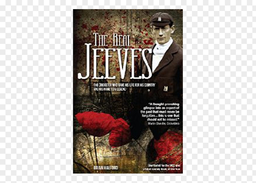 Real Books The Jeeves: Cricketer Who Gave His Life For Country And Name To A Legend Poster Brian Halford PNG