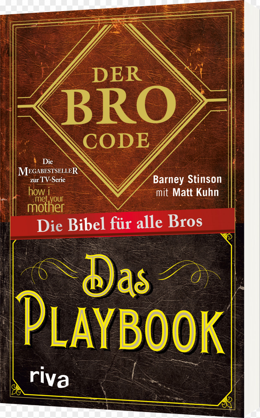 Das Playbook: Die Bibel Für Alle Bros The Bro Code Spielend Leicht Mädels Klarmachen Font TextBarney Stinson Poster Der PNG