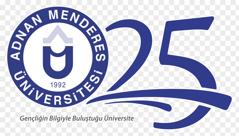25th Anniversary Aydın Adnan Menderes University Education Rector Fen Edebiyat Fakultesi PNG