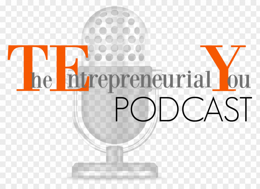 Business Entrepreneurship Entrepreneurial You: Monetize Your Expertise, Create Multiple Income Streams, And Thrive Podcast Internet Radio PNG