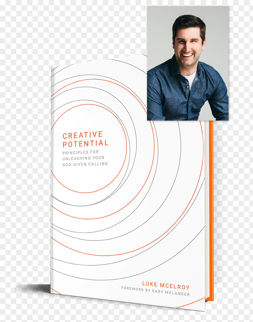 Book Luke McElroy Creative Potential: Principles For Unleashing Your God-Given Calling Pre-order Creativity PNG