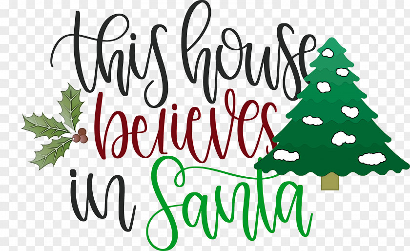 This House Believes In Santa PNG