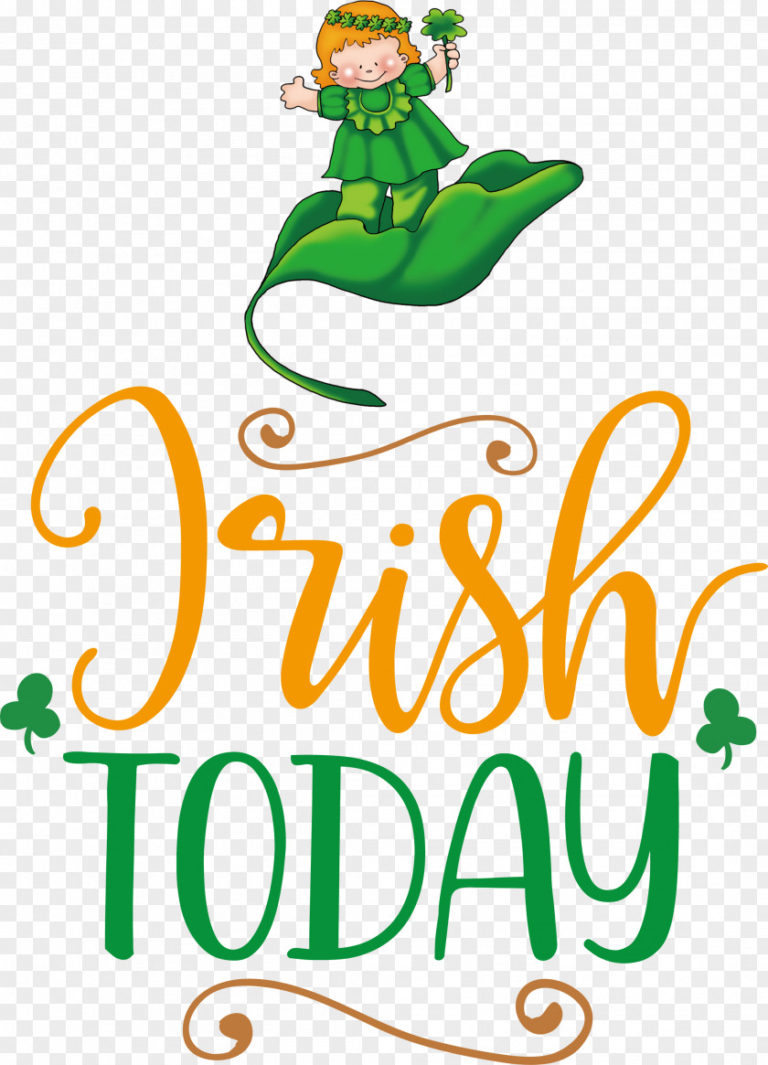 Irish Today Saint Patrick Patricks Day PNG