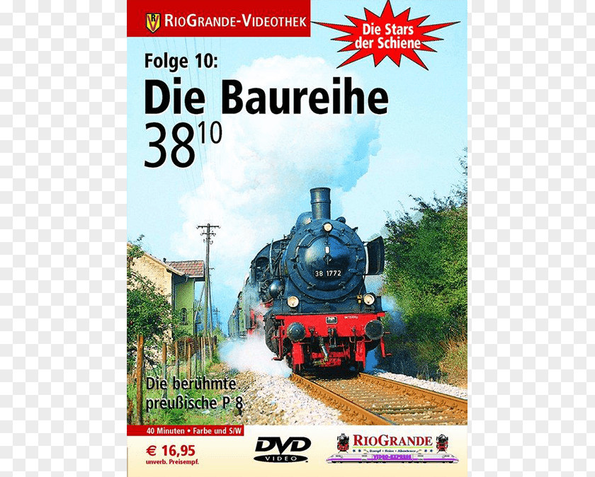 Train Rail Transport Locomotive Rolling Stock Die Stars Der Schiene: Baureihe 38_1hn1_1hn0 : Berühmte Preussische P 8 PNG