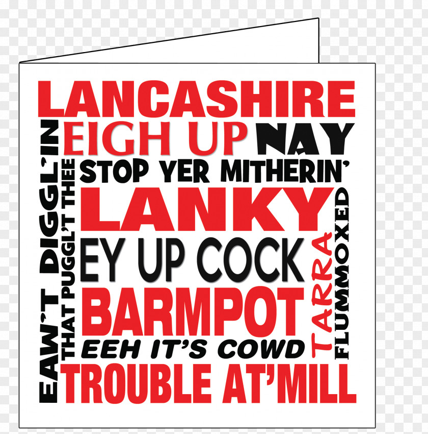 Lancashire English Dialect Yorkshire Blackpool PNG