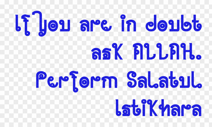 Perform Salatul Istikhara.Others Islamic Quotes PNG