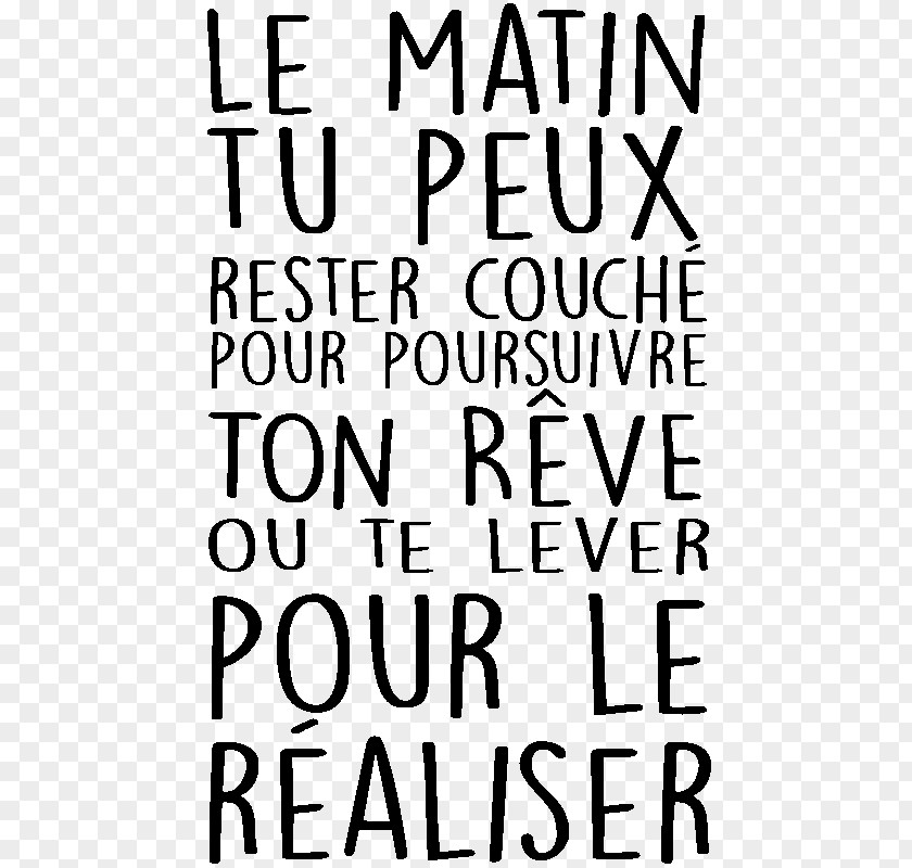 Quotation Sentence Word Sur Le Rêve Dream PNG