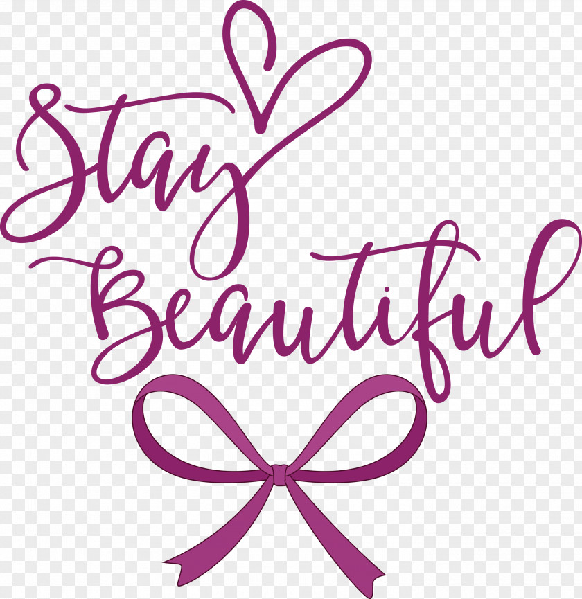 Stay Beautiful Fashion PNG