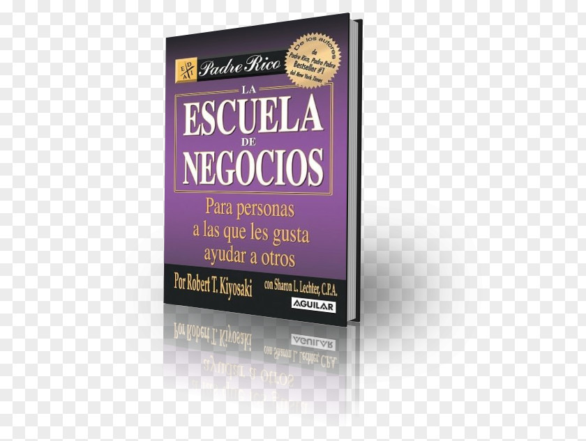 Book La Escuela De Negocios Rich Dad Poor Brand Financial Literacy PNG
