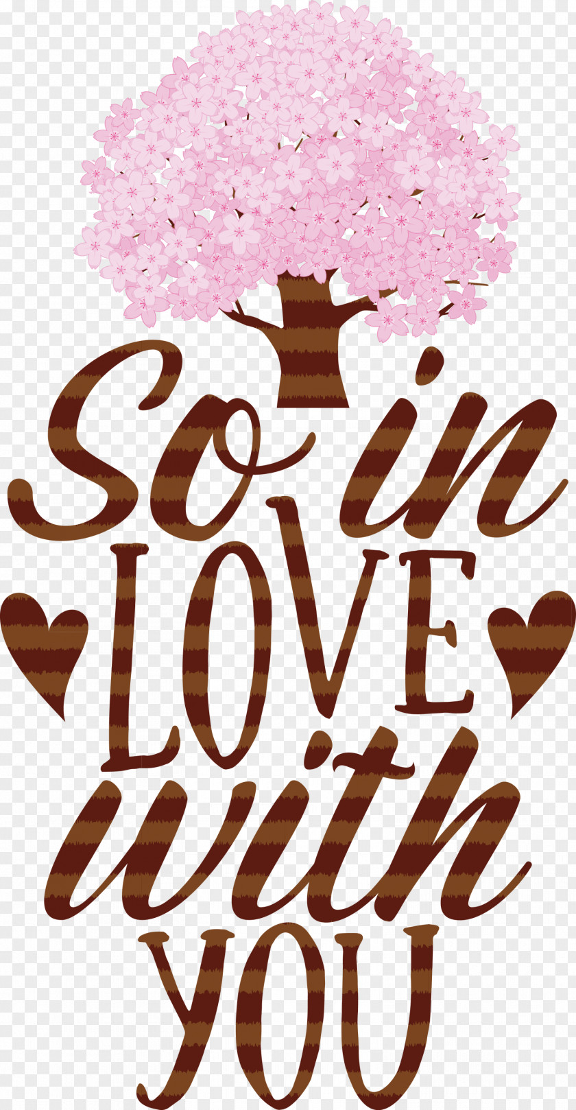 So In Love With You Valentines Day Valentine PNG