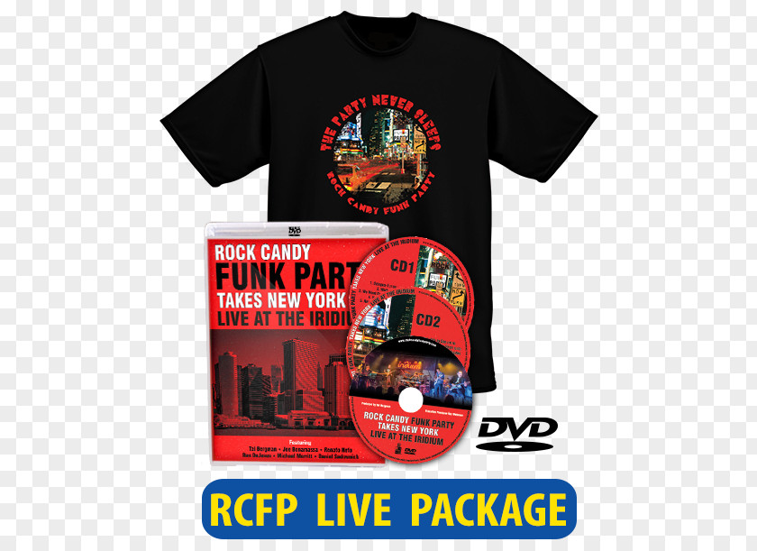 T-shirt Iridium Jazz Club Rock Candy Funk Party Takes New York: Live At The We Want Groove PNG