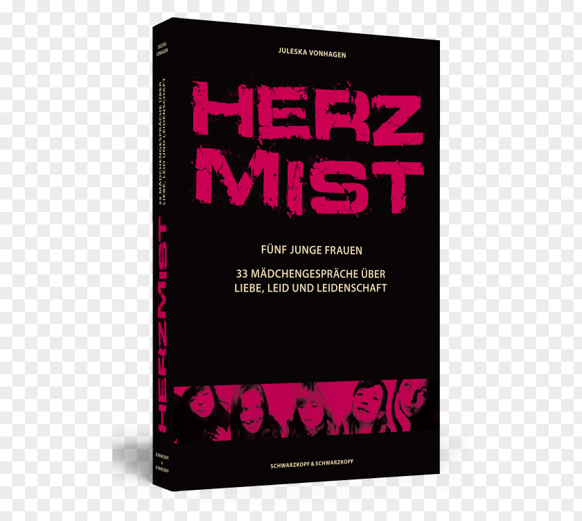 33 Mädchengespräche über Liebe, Leid Und Leidenschaft Audiobook Amazon.com AuthorBook Herzmist: Fünf Junge Frauen PNG