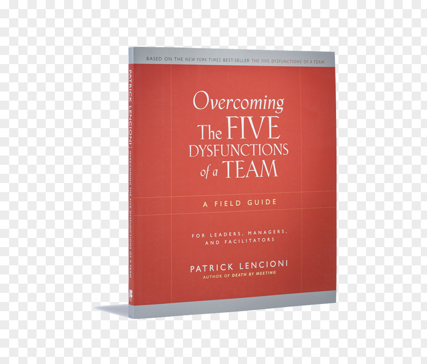 Book The Five Dysfunctions Of A Team Amazon.com Leadership PNG