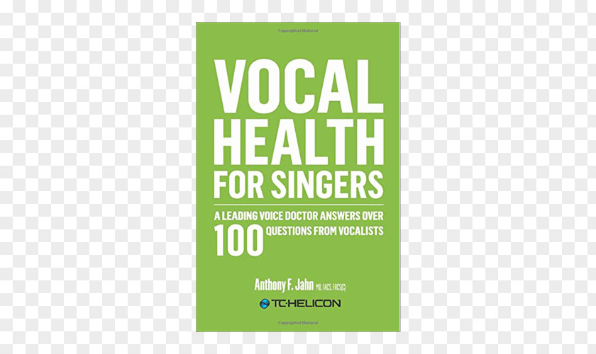 Health Vocal For Singers: A Leading Voice Doctor Answers Over 100 Questions From Vocalists Goderich District Collegiate Institute Mental America PNG