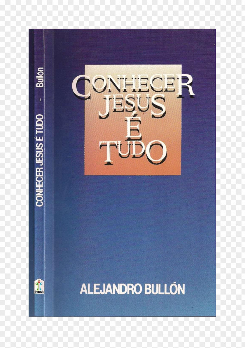 Book Conhecer Jesus é Tudo Estante Virtual LIVROS DO BRASIL Font PNG