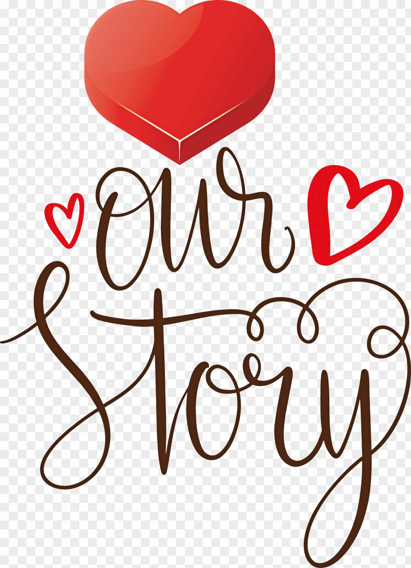 Our Story Love Quote PNG