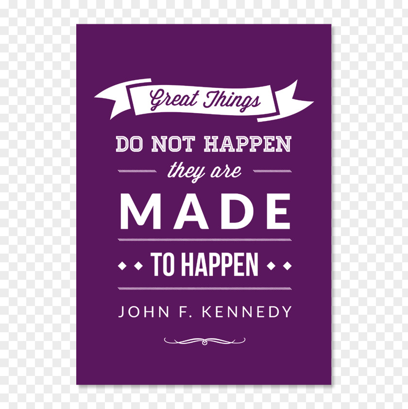 Typography Quotes Things Do Not Happen. Are Made To United States Quotation Saying If You're Going Through Hell (Before The Devil Even Knows) PNG