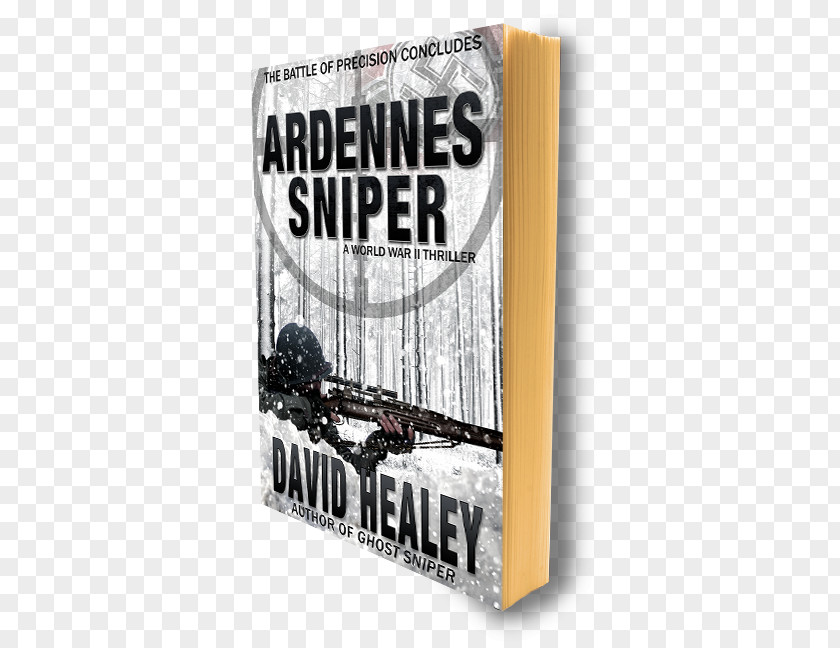 Cover Book Ardennes Sniper: A World War II Thriller Battle Of The Bulge Author PNG