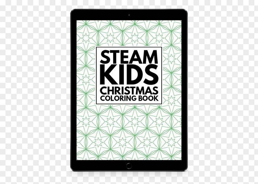 Ipad STEAM Kids: 50+ Science / Technology Engineering Art Math Hands-On Projects For Kids Fields Science, Technology, Engineering, And Mathematics Coloring Book PNG