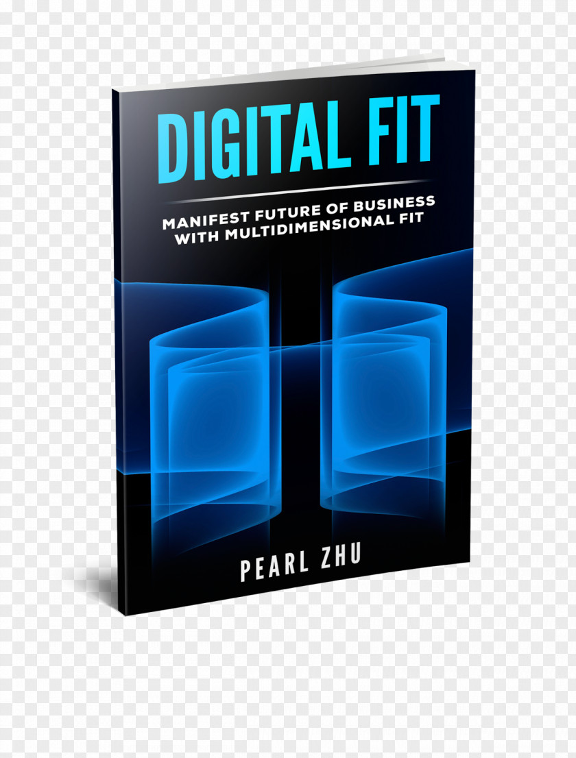 Growth Mindset Digital Fit: Manifest Future Of Business With Multidimensional Fit DIGITAL IT: 100 Q&As Transformation Management PNG
