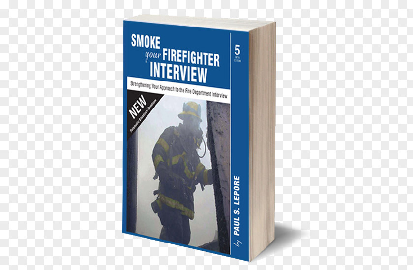 Smoke Your Firefighter Interview Study Guide For The Fire Department PNG for the department, firefighter clipart PNG