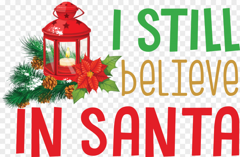 Believe In Santa Christmas PNG