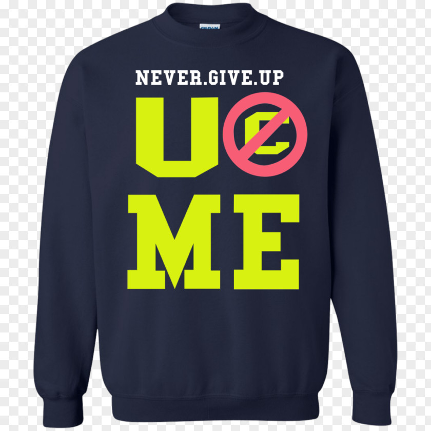 Never Give Up T-shirt Hoodie Sweater Sleeve PNG