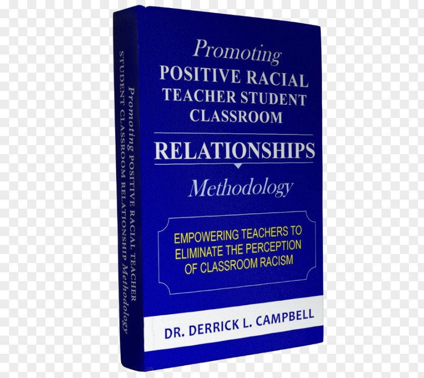 Racial Discrimination Promoting Positive Teacher-Student Classroom Relationships Management PNG