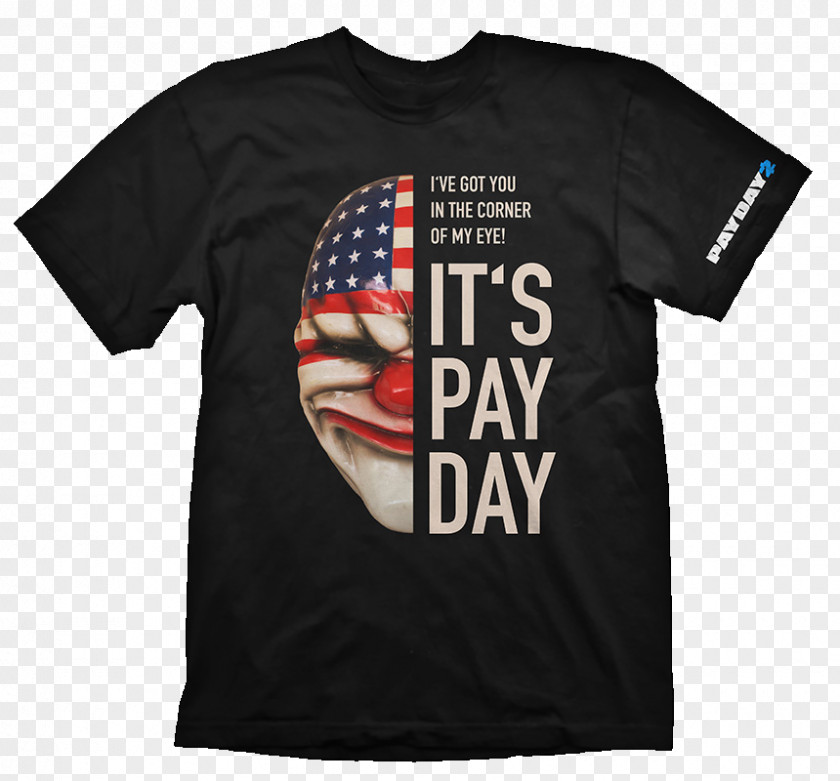 Pay Day T-shirt Payday 2 Hoodie Unisex PNG