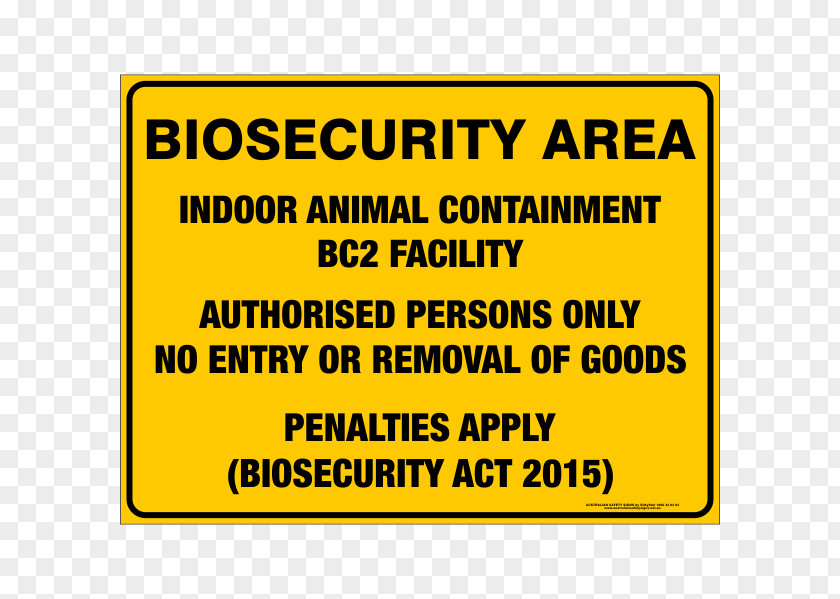 Quarantine Biosecurity Sign Safety Animal Bird PNG