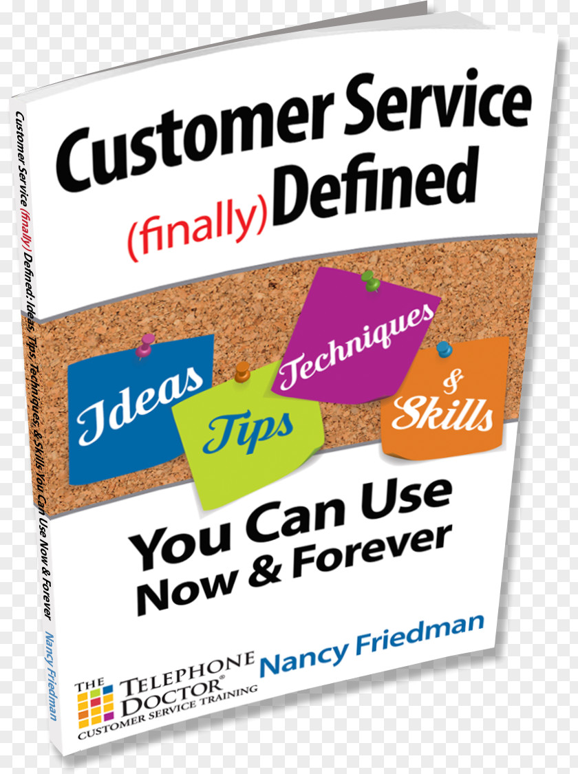 Customer Experience Service (finally) Defined: Ideas, Tips, Techniques And Skills You Can Use Now Forever Brand PNG