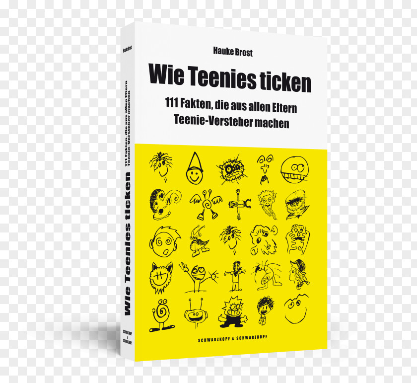 Book Wie Teenies Ticken: 111 Fakten, Die Aus Allen Eltern Teenie-Versteher Machen E-book Text Paperback PNG