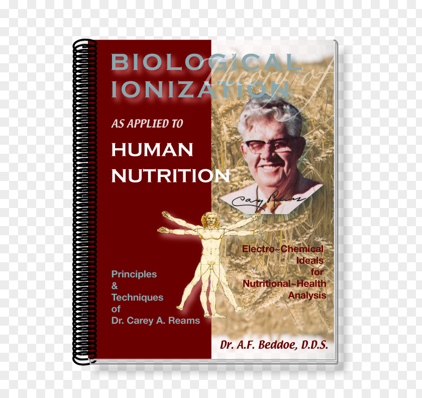 Physics Book Cover Carey A. Reams Choose Life Or Death: Biological Theory Of Ionization Publication Enchilada PNG