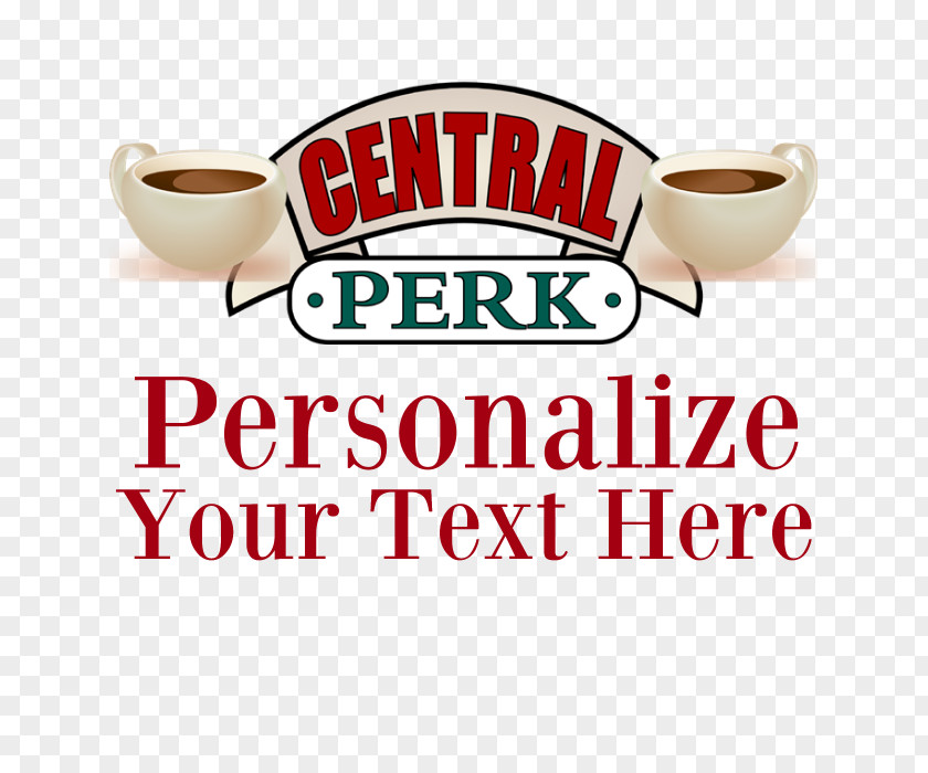 Tv Show About Us Coffee Cup Instant Central Perk Brand Logo PNG