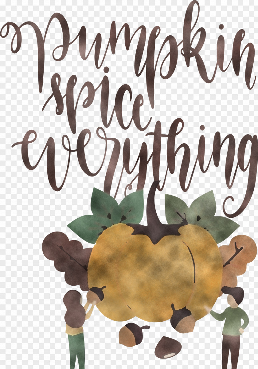 Pumpkin Spice Everything Thanksgiving PNG