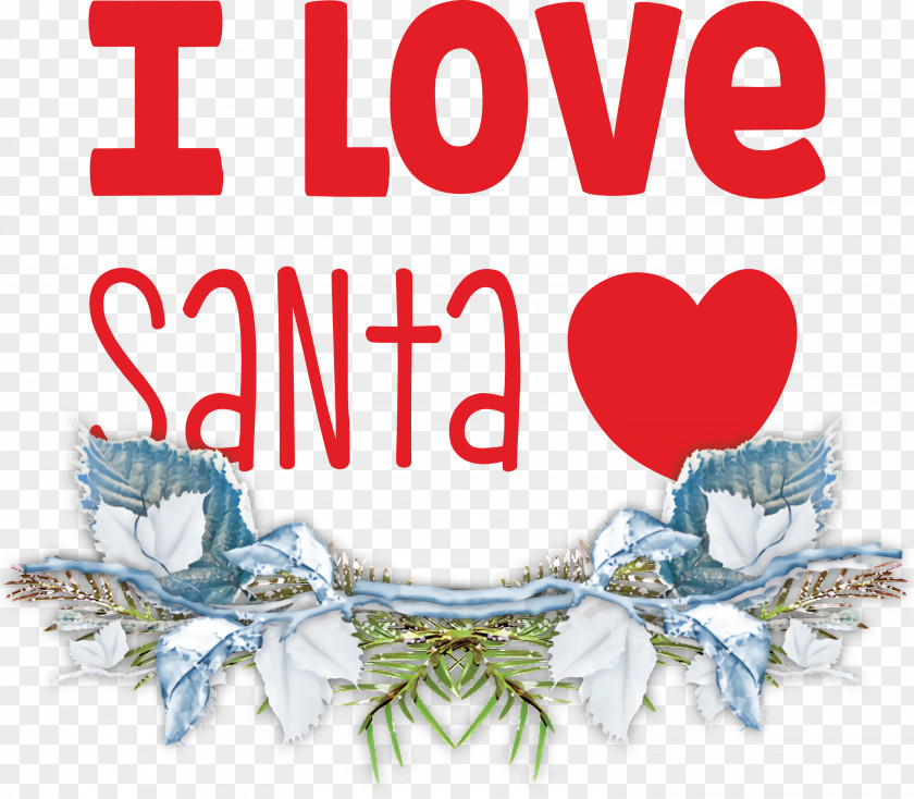 I Love Santa Christmas PNG