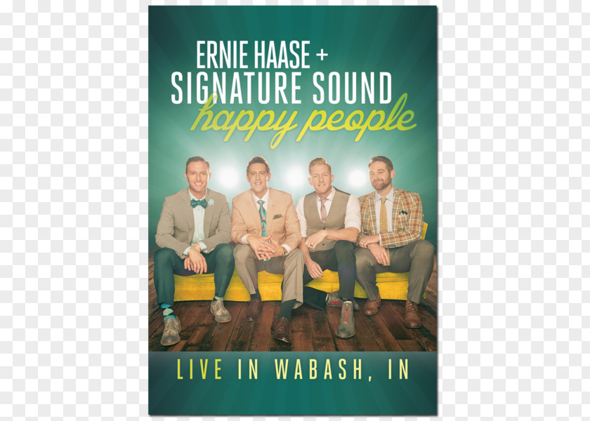 Happy People Ernie Haase & Signature Sound Thank You For Saving Me Album I Do Believe PNG