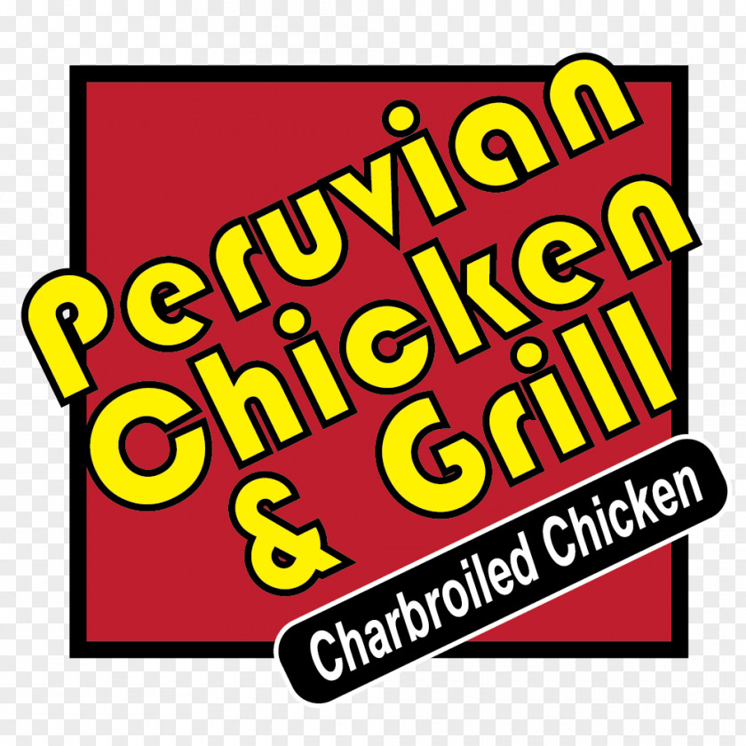 Peruvian Food Chicken & Grill Dovetail Printing Signs DC Charbroiled Afternoon Brand PNG