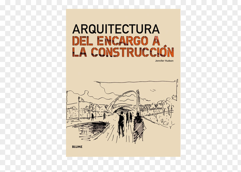 Design Arquitectura : Del Encargo A La Construcción Architecture Architectural Engineering Librería Concentra PNG