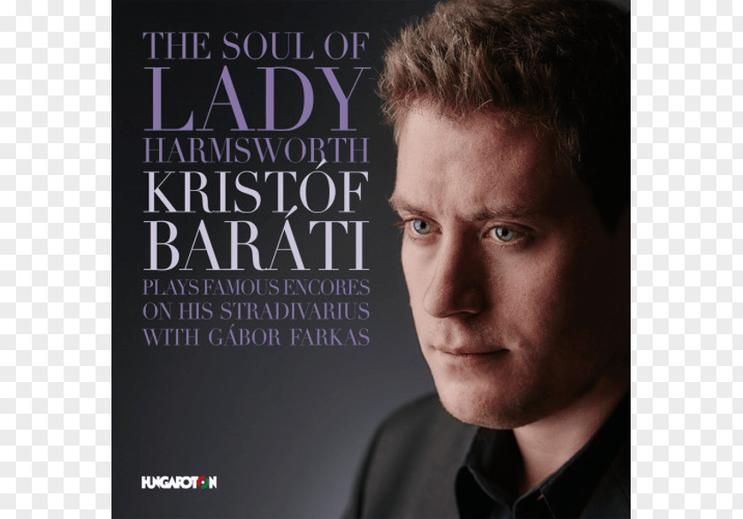 Violin Kristóf Baráti The Soul Of Lady Harmsworth Hungaroton Piano PNG