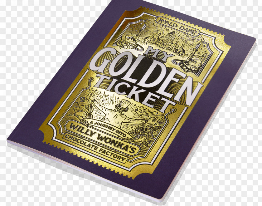 Ticket Factory The Willy Wonka Candy Company Charlie And Chocolate Golden PNG