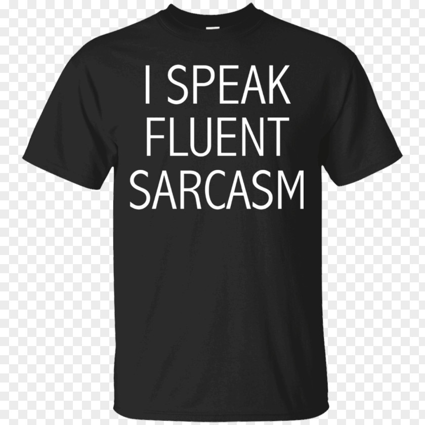 Sarcasm T Shirt T-shirt Hoodie Clothing Sleeve PNG