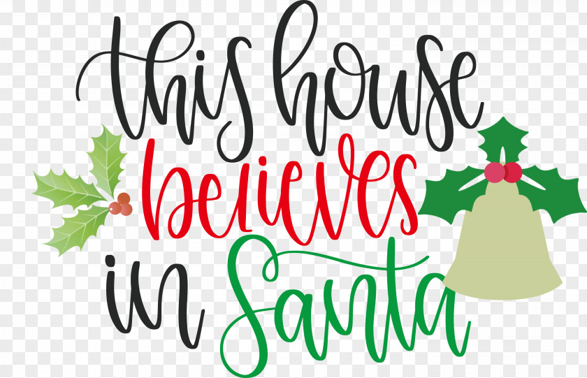 This House Believes In Santa PNG