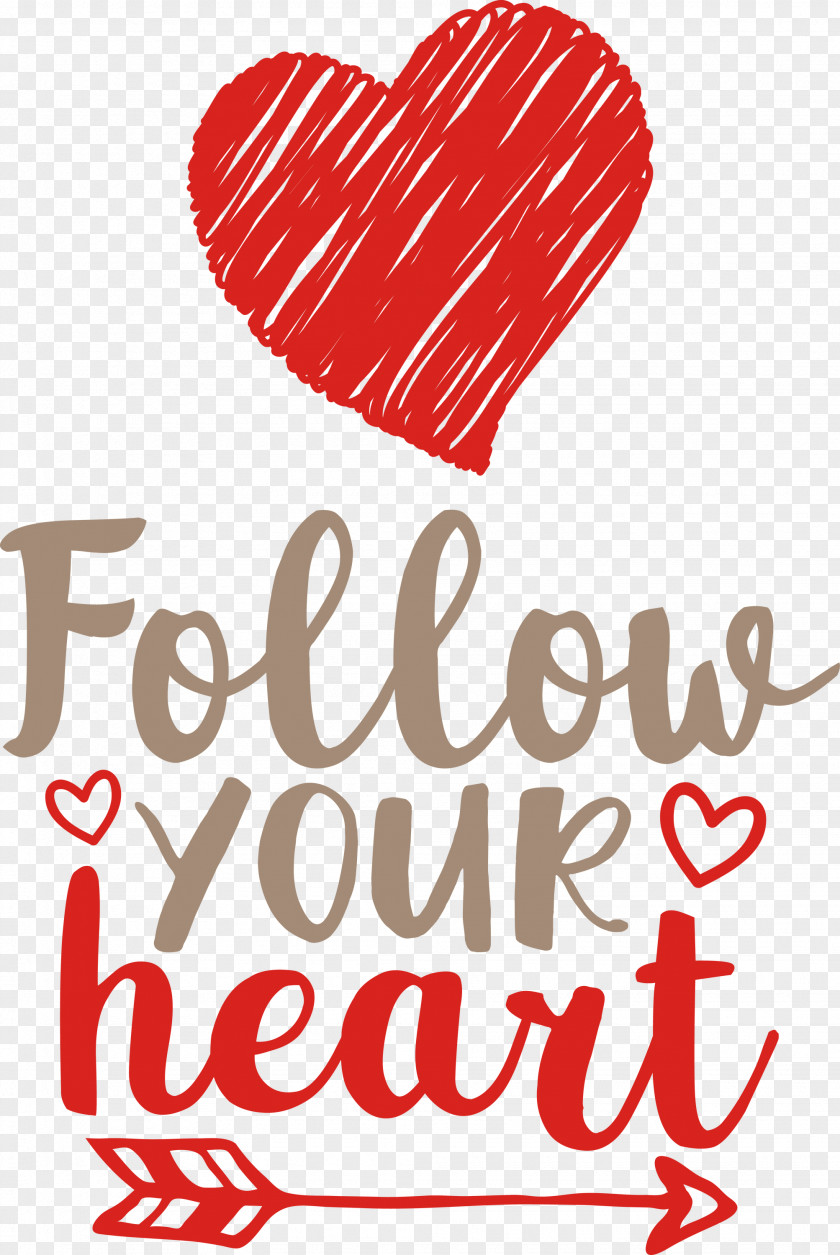 Follow Your Heart Valentines Day Valentine PNG