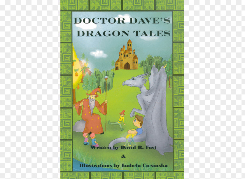 Book Doctor Dave's Dragon Tales Magic Dragon-Soruses The Enchanted Emerald Izzards, Tractors, Snowcones And Stuff PNG