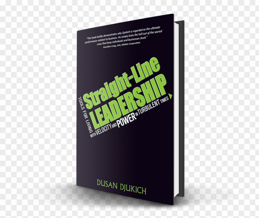 Book Straight-Line Leadership: Tools For Living With Velocity And Power In Turbulent Times Nathaniel Branden's Self-esteem Every Day PNG
