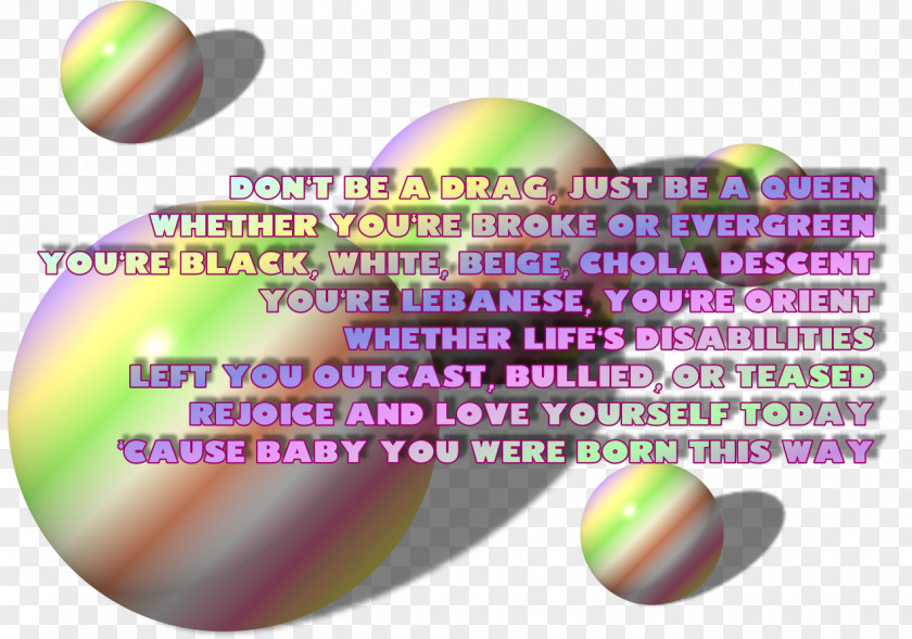 Quotation Text Born This Way Song PNG