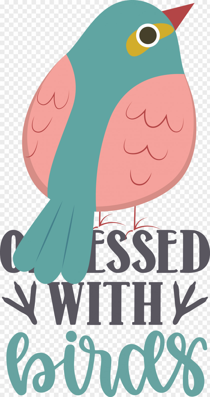 Obsessed With Birds Bird Quote PNG